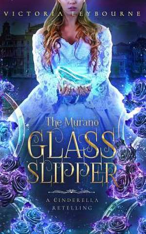 The Murano Glass Slipper de Leybourne, Victoria