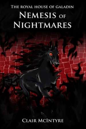 Nemesis of Nightmares de Clair McIntyre