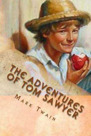 The Adventures of Tom Sawyer de Mark Twain