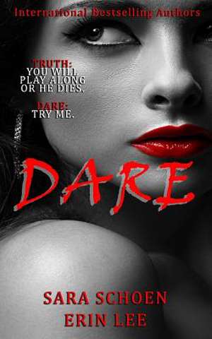 Dare de Erin Lee