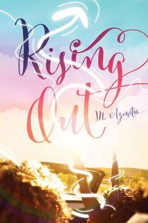 Rising Out de M. Azmitia