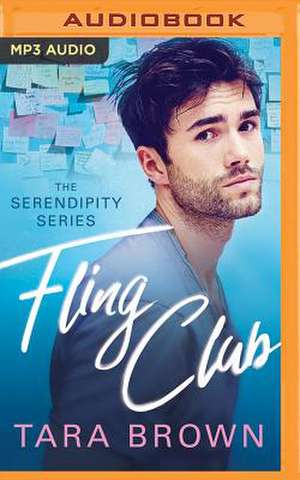 Fling Club de Tara Brown