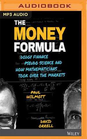 The Money Formula de Paul Wilmott