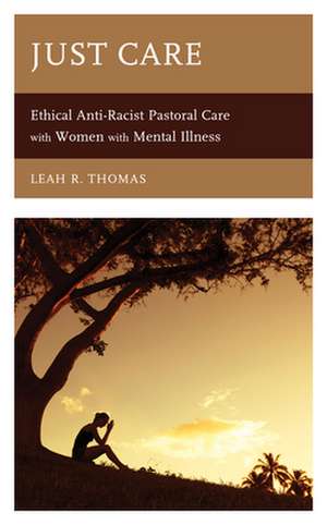 JUST CAREETHICAL ANTI RACIST de Leah R. Thomas