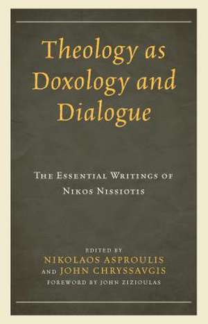 THEOLOGY AS DOXOLOGY AND DIALOCB