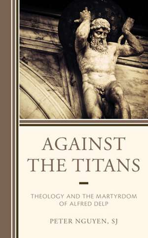 AGAINST THE TITANS THEOLOGY ACB de SJPeter Nguyen