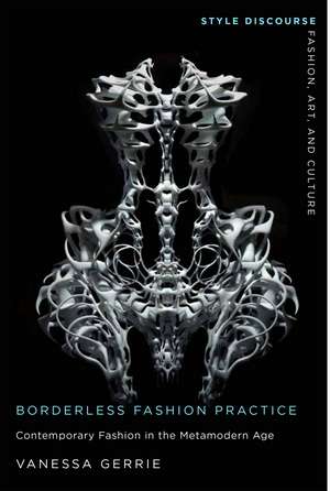 Borderless Fashion Practice de Vanessa Gerrie