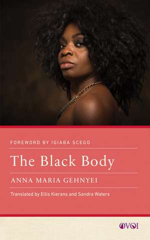 The Black Body de Anna Maria Gehnyei