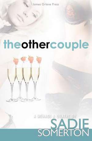 The Other Couple de Sadie Somerton