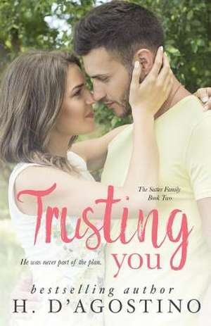 Trusting You de Heather D'Agostino