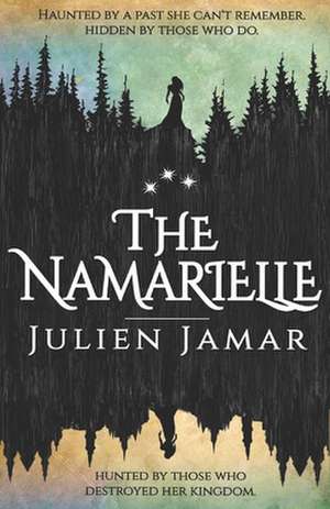 The Namarielle de Jamar, Julien E.