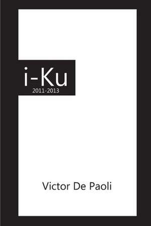 I-Ku de de Paoli, Victor