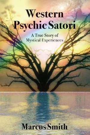 Western Psychic Satori de Marcus Smith