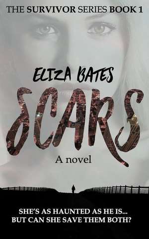 Scars de Bates, Eliza