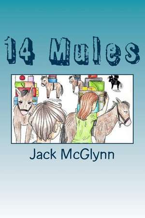 14 Mules de John McGlynn