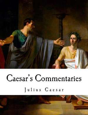 Caesar's Commentaries de Julius Caesar