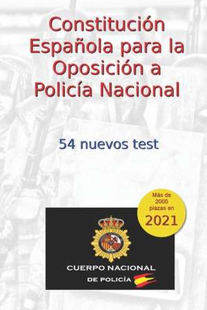 Constitucion Espanola Para La Oposicion a Policia Nacional de Arribas, C.