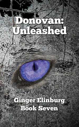 Donovan: Unleashed de Ginger Elinburg