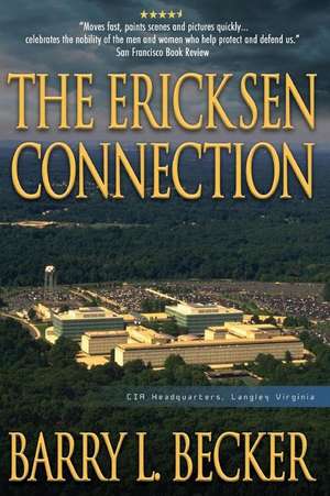 The Ericksen Connection de Barry L. Becker