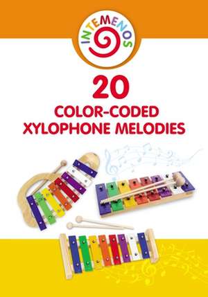 20 Color-Coded Xylophone Melodies: 20 Color-Coded and Letter-Coded Xylophone Sheet Music for Children de Helen Winter