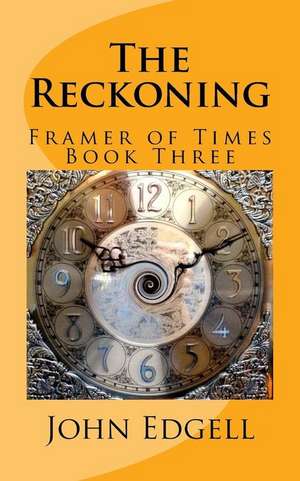 The Reckoning de John Edgell