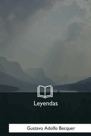 Leyendas de Gustavo Adolfo Becquer