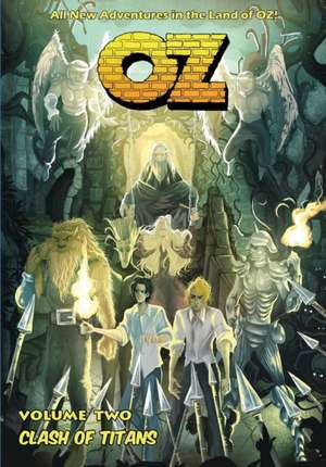 OZ - Volume Two de Stuart Kerr