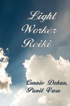 Light Worker Reiki de Connie Dohan