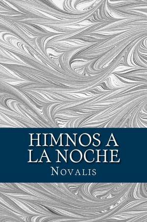 Himnos a la Noche de Novalis