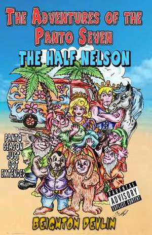 The Adventures of the Panto Seven de Beighton Devlin