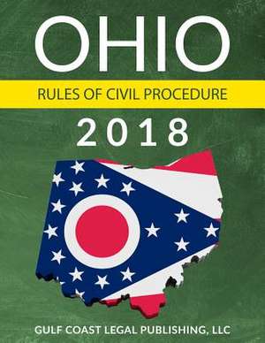 Ohio Rules of Civil Procedure de Legal Publishing, LLC Gulf Coast