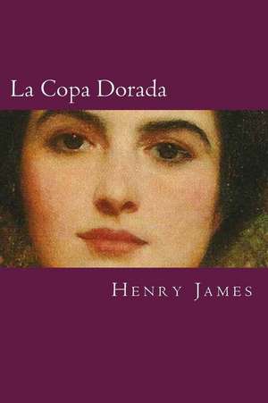 La Copa Dorada de Henry James