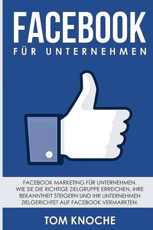 Facebook Fur Unternehmen de Knoche, Tom