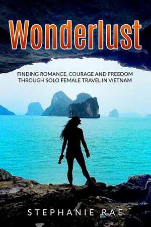 Wonderlust de Rae, Stephanie