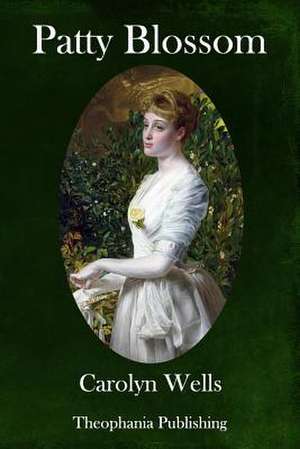 Patty Blossom de Carolyn Wells