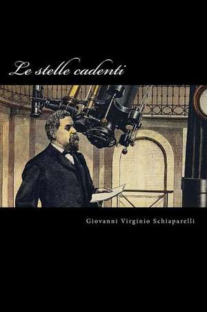 Le Stelle Cadenti de Giovanni Virginio Schiaparelli