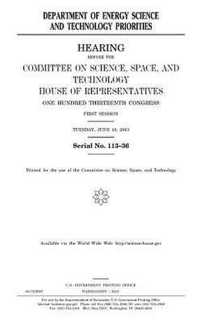 Department of Energy Science and Technology Priorities de United States Congress