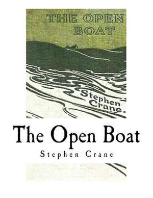 The Open Boat de Stephen Crane