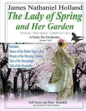 The Lady of Spring and Her Garden de James Nathaniel Holland