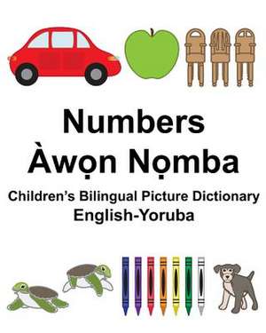 English-Yoruba Numbers Children's Bilingual Picture Dictionary de Richard Carlson Jr