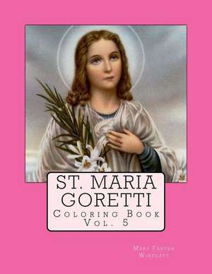 St. Maria Goretti Coloring Book de Mary Fabyan Windeatt