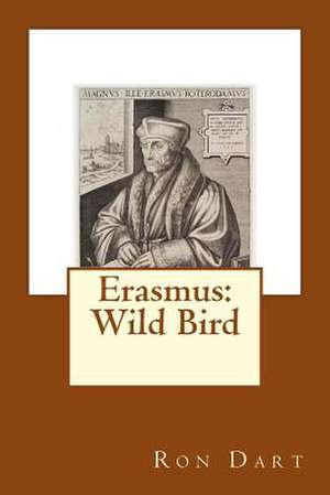 Erasmus de Ron Dart