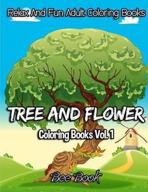 Tree and Flower Coloring Books Vol. 1 de Bee Book