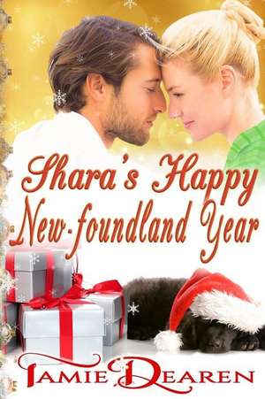 Shara's Happy New-Foundland Year de Tamie Dearen