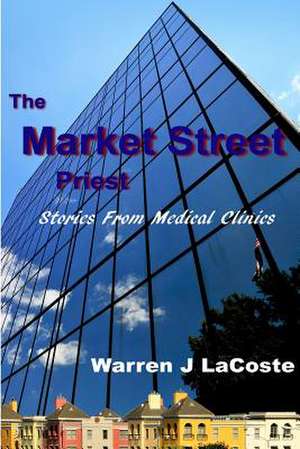 The Market Street Priest de Lacoste, Mr Warren J.