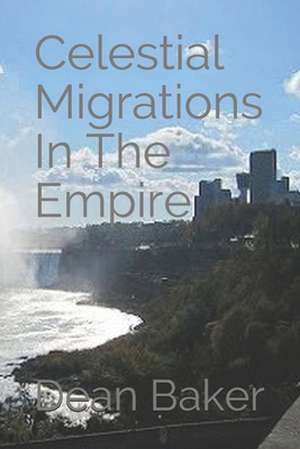 Celestial Migrations in the Empire de Dean J. Baker