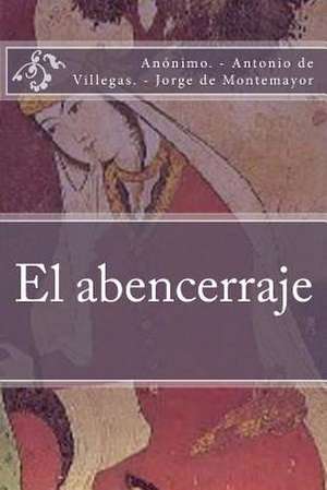 El Abencerraje de Anonimo