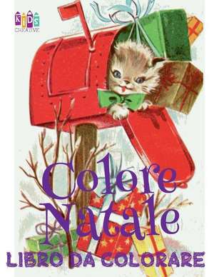 &#9996; Colore Natale Libro Da Colorare &#9996; Libro Da Colorare &#9996; (Libro Da Colorare Bambini) de Italy, Kids Creative