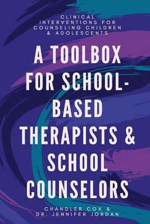 Clinical Interventions for Counseling Children and Adolescents de Cox, Chandler