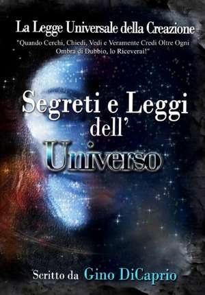 Segreti E Leggi Dell'universo de Gino DiCaprio